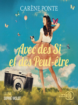 cover image of Avec des si et des peut-être